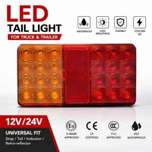 ECE Approved LED Tail Light 12V 24V for Trailer Truck Rear Lamp